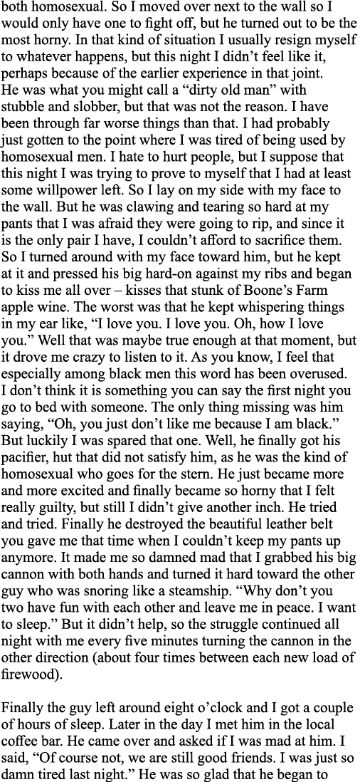 both homosexual  So I moved over next to the wall so I would only have one to fight off, but he turned out to be the    