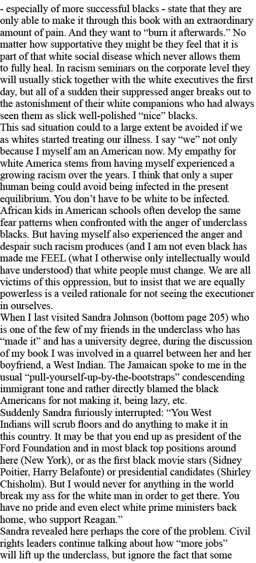 - especially of more successful blacks - state that they are only able to make it through this book with an extraordi   