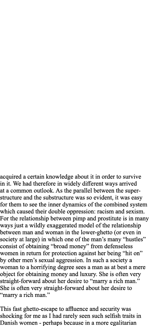 acquired a certain knowledge about it in order to survive in it  We had therefore in widely different ways arrived at   