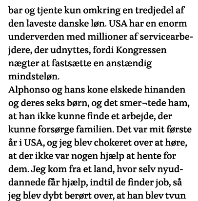 bar og tjente kun omkring en tredjedel af den laveste danske løn  USA har en enorm underverden med millioner af servi   