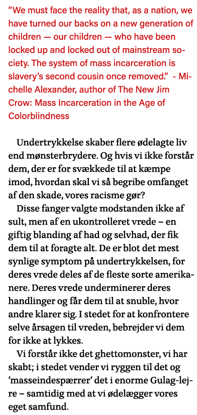  We must face the reality that, as a nation, we have turned our backs on a new generation of children — our children    