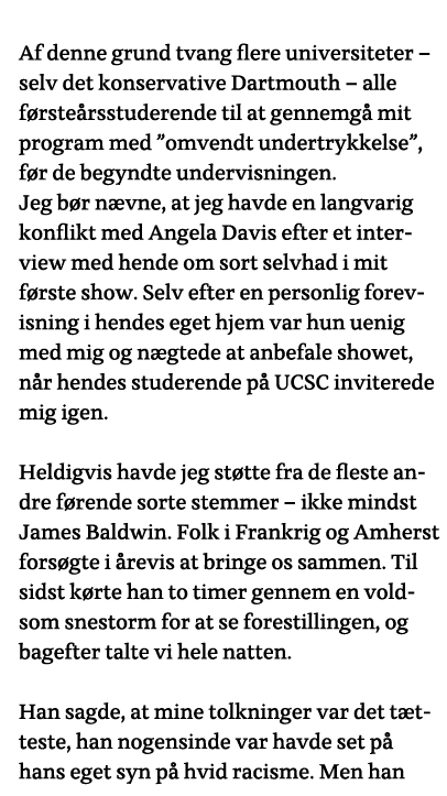  Af denne grund tvang flere universiteter   selv det konservative Dartmouth   alle førsteårsstuderende til at gennemg   