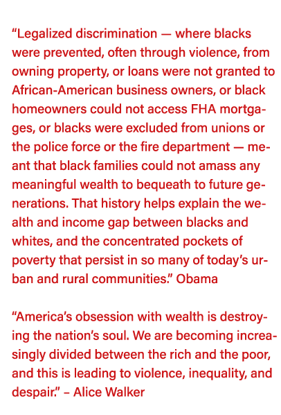   Legalized discrimination — where blacks were prevented, often through violence, from owning property, or loans were   