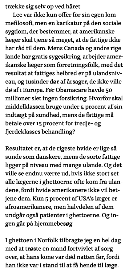 trække sig selv op ved håret     Lee var ikke kun offer for sin egen lommefilosofi, men en karikatur på den sociale s   