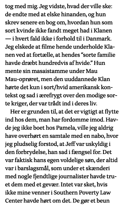 tog med mig  Jeg vidste, hvad der ville ske: de endte med at elske hinanden, og hun skrev senere en bog om, hvordan h   