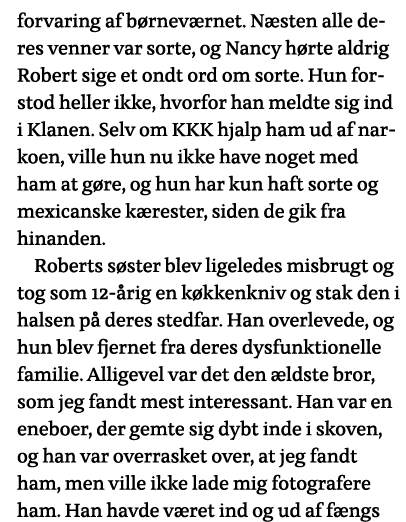 forvaring af børneværnet  Næsten alle deres venner var sorte, og Nancy hørte aldrig Robert sige et ondt ord om sorte    