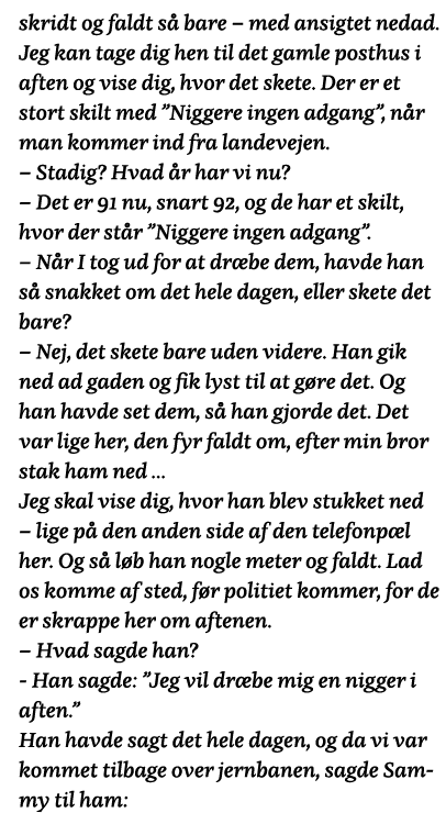 skridt og faldt så bare   med ansigtet nedad  Jeg kan tage dig hen til det gamle posthus i aften og vise dig, hvor de   