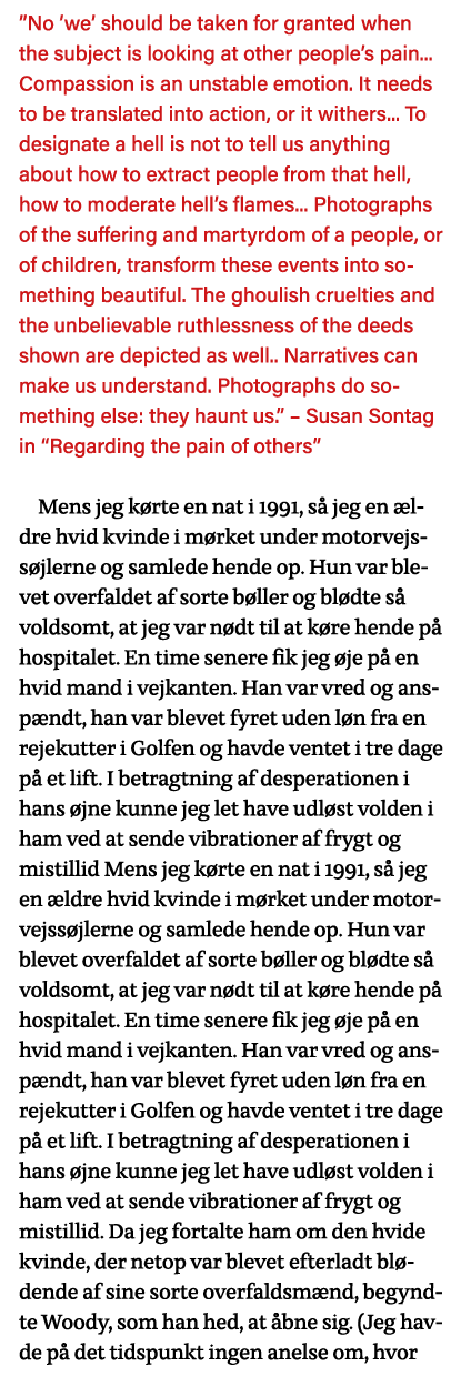  No  we  should be taken for granted when the subject is looking at other people s pain    Compassion is an unstable    