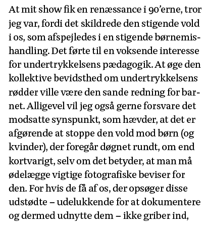 At mit show fik en renæssance i 90 erne, tror jeg var, fordi det skildrede den stigende vold i os, som afspejledes i    