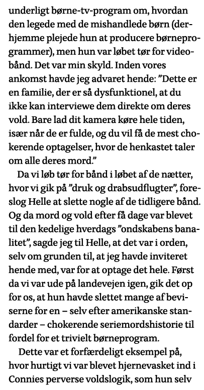 underligt børne-tv-program om, hvordan den legede med de mishandlede børn (derhjemme plejede hun at producere børnepr   
