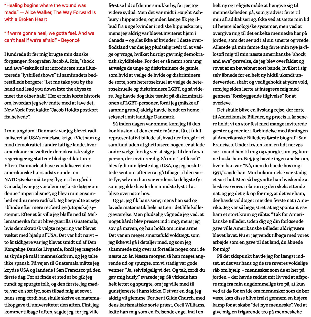  Healing begins where the wound was made   — Alice Walker, The Way Forward Is with a Broken Heart  If we re gonna hea   
