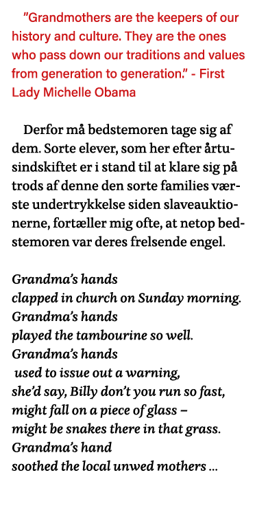  Grandmothers are the keepers of our history and culture  They are the ones who pass down our traditions and values f   