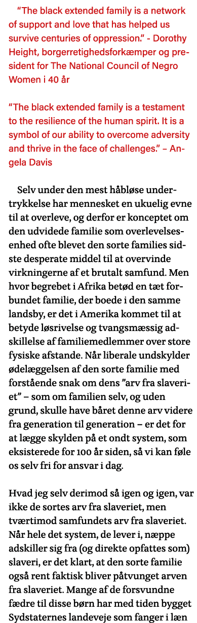  The black extended family is a network of support and love that has helped us survive centuries of oppression   - Do   