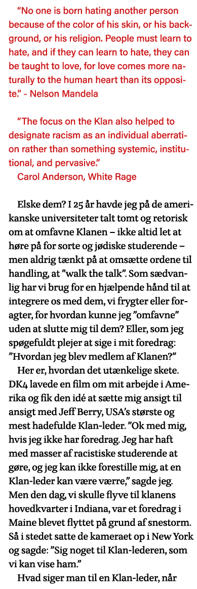  No one is born hating another person because of the color of his skin, or his background, or his religion  People mu   