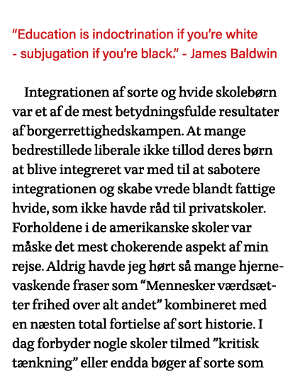  Education is indoctrination if you re white - subjugation if you re black   - James Baldwin Integrationen af sorte o   