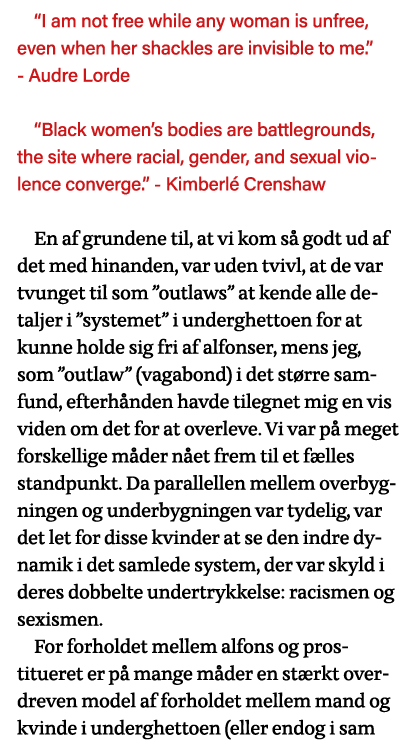  I am not free while any woman is unfree, even when her shackles are invisible to me   - Audre Lorde  Black women s b   