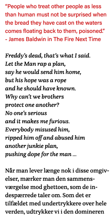  People who treat other people as less than human must not be surprised when the bread they have cast on the waters c   