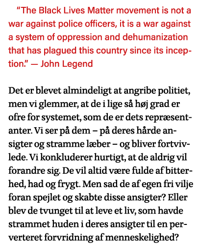  The Black Lives Matter movement is not a war against police officers, it is a war against a system of oppression and   