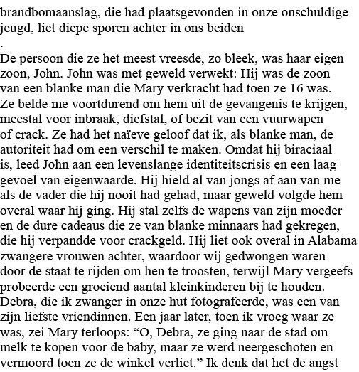 brandbomaanslag, die had plaatsgevonden in onze onschuldige jeugd, liet diepe sporen achter in ons beiden   De persoo   