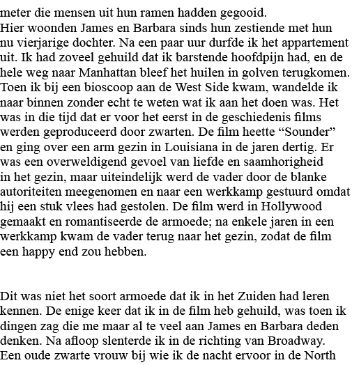 meter die mensen uit hun ramen hadden gegooid  Hier woonden James en Barbara sinds hun zestiende met hun nu vierjarig   