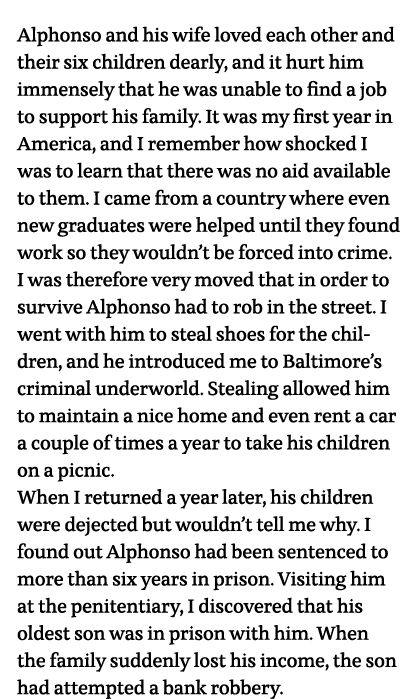 Alphonso and his wife loved each other and their six children dearly, and it hurt him immensely that he was unable to   