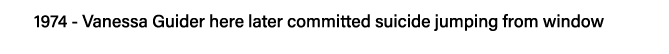 1974 - Vanessa Guider here later committed suicide jumping from window