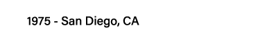 1975 - San Diego, CA