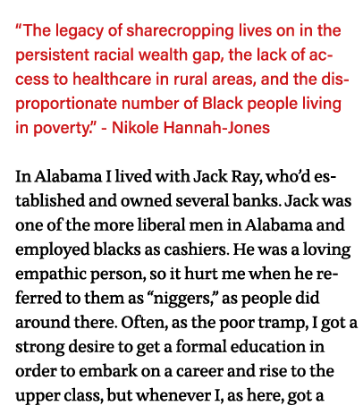  The legacy of sharecropping lives on in the persistent racial wealth gap, the lack of access to healthcare in rural    