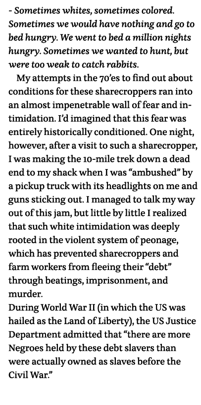 - Sometimes whites, sometimes colored  Sometimes we would have nothing and go to bed hungry  We went to bed a million   