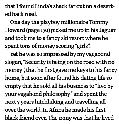that I found Linda s shack far out on a deserted back road  One day the playboy millionaire Tommy Howard (page 170) p   