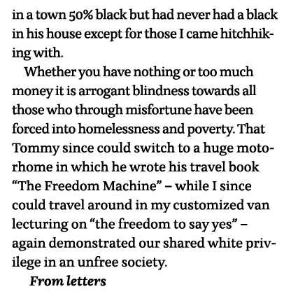 in a town 50% black but had never had a black in his house except for those I came hitchhiking with  Whether you have   