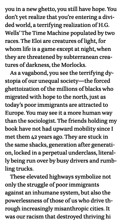 you in a new ghetto, you still have hope  You don t yet realize that you re entering a divided world, a terrifying re   