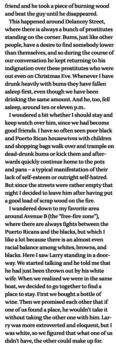 friend and he took a piece of burning wood and beat the guy until he disappeared    This happened around Delancey Str   