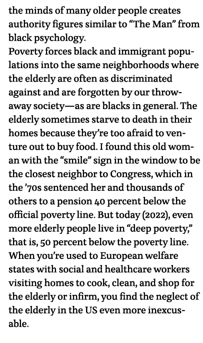 the minds of many older people creates authority figures similar to  The Man  from black psychology  Poverty forces b   