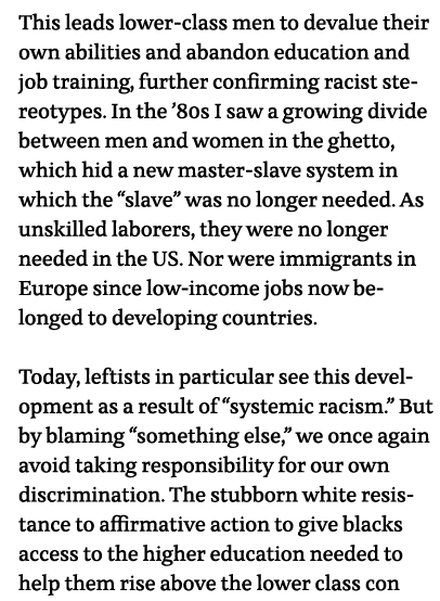 This leads lower-class men to devalue their own abilities and abandon education and job training, further confirming    