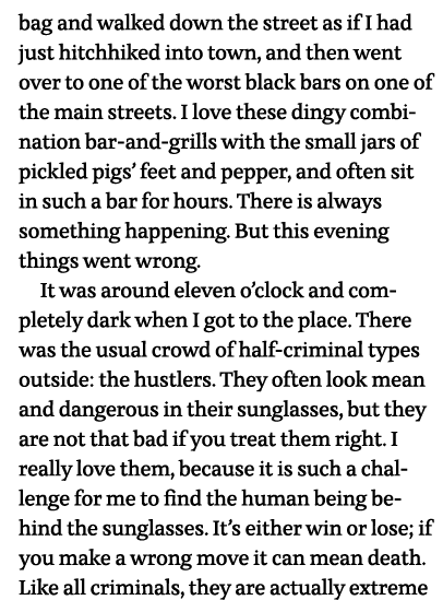 bag and walked down the street as if I had just hitchhiked into town, and then went over to one of the worst black ba   