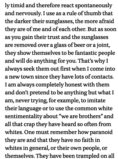 ly timid and therefore react spontaneously and nervously  I use as a rule of thumb that the darker their sunglasses,    