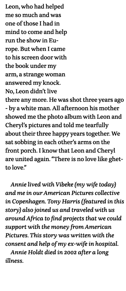 Leon, who had helped me so much and was one of those I had in mind to come and help run the show in Europe  But when    
