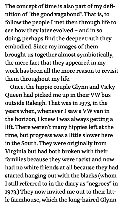 The concept of time is also part of my definition of  the good vagabond   That is, to follow the people I met then th   