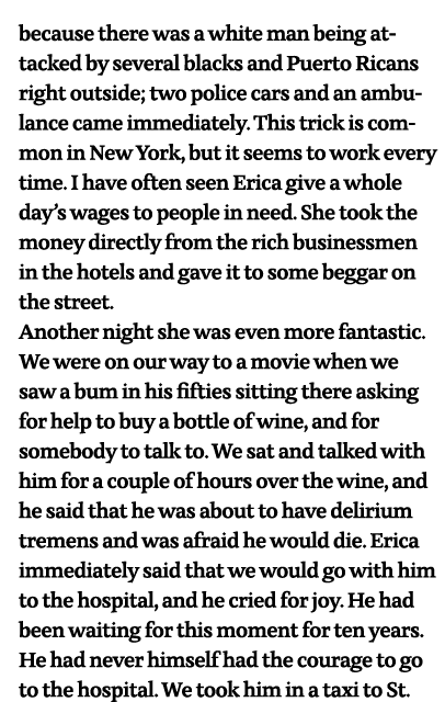 because there was a white man being attacked by several blacks and Puerto Ricans right outside; two police cars and a   