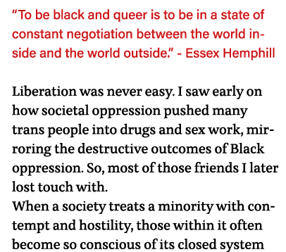  To be black and queer is to be in a state of constant negotiation between the world inside and the world outside   -   