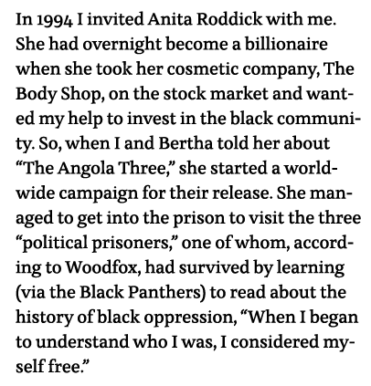 In 1994 I invited Anita Roddick with me  She had overnight become a billionaire when she took her cosmetic company, T   