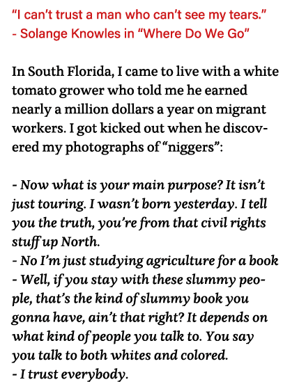  I can t trust a man who can t see my tears   - Solange Knowles in  Where Do We Go  In South Florida, I came to live    