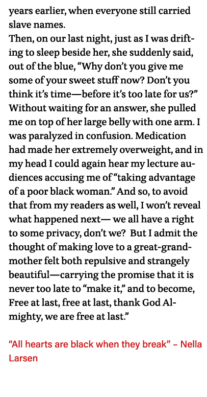 years earlier, when everyone still carried slave names  Then, on our last night, just as I was drifting to sleep besi   