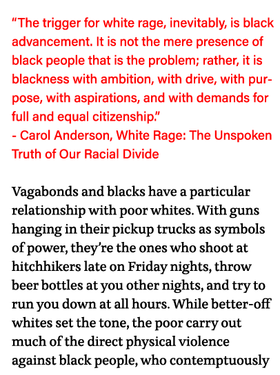 The trigger for white rage, inevitably, is black advancement  It is not the mere presence of black people that is th   
