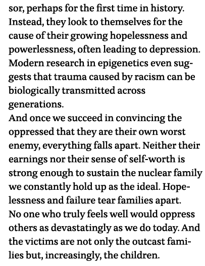 sor, perhaps for the first time in history  Instead, they look to themselves for the cause of their growing hopelessn   