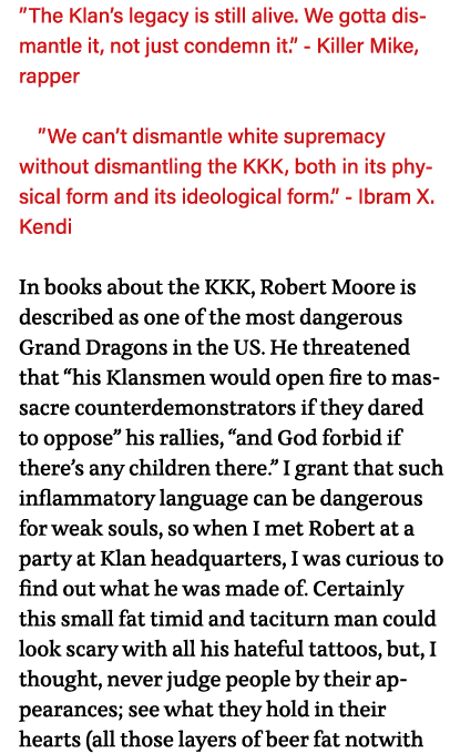  The Klan s legacy is still alive  We gotta dismantle it, not just condemn it   - Killer Mike, rapper  We can t disma   