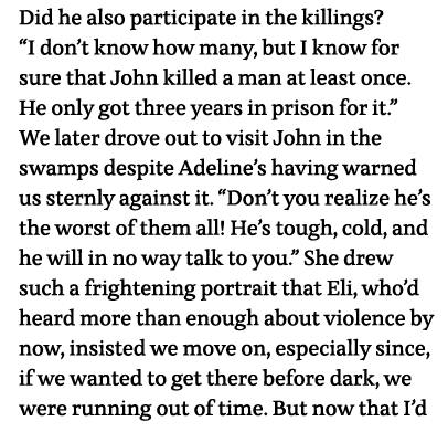 Did he also participate in the killings   I don t know how many, but I know for sure that John killed a man at least    
