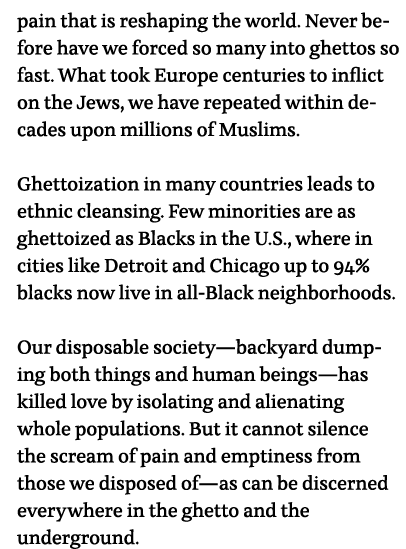 pain that is reshaping the world  Never before have we forced so many into ghettos so fast  What took Europe centurie   
