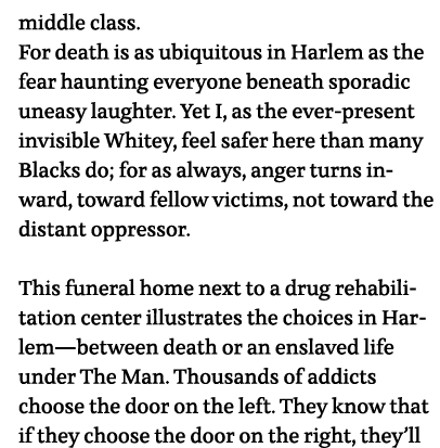 middle class  For death is as ubiquitous in Harlem as the fear haunting everyone beneath sporadic uneasy laughter  Ye   